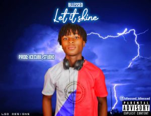 Bllessed – Let It Shine (EP)