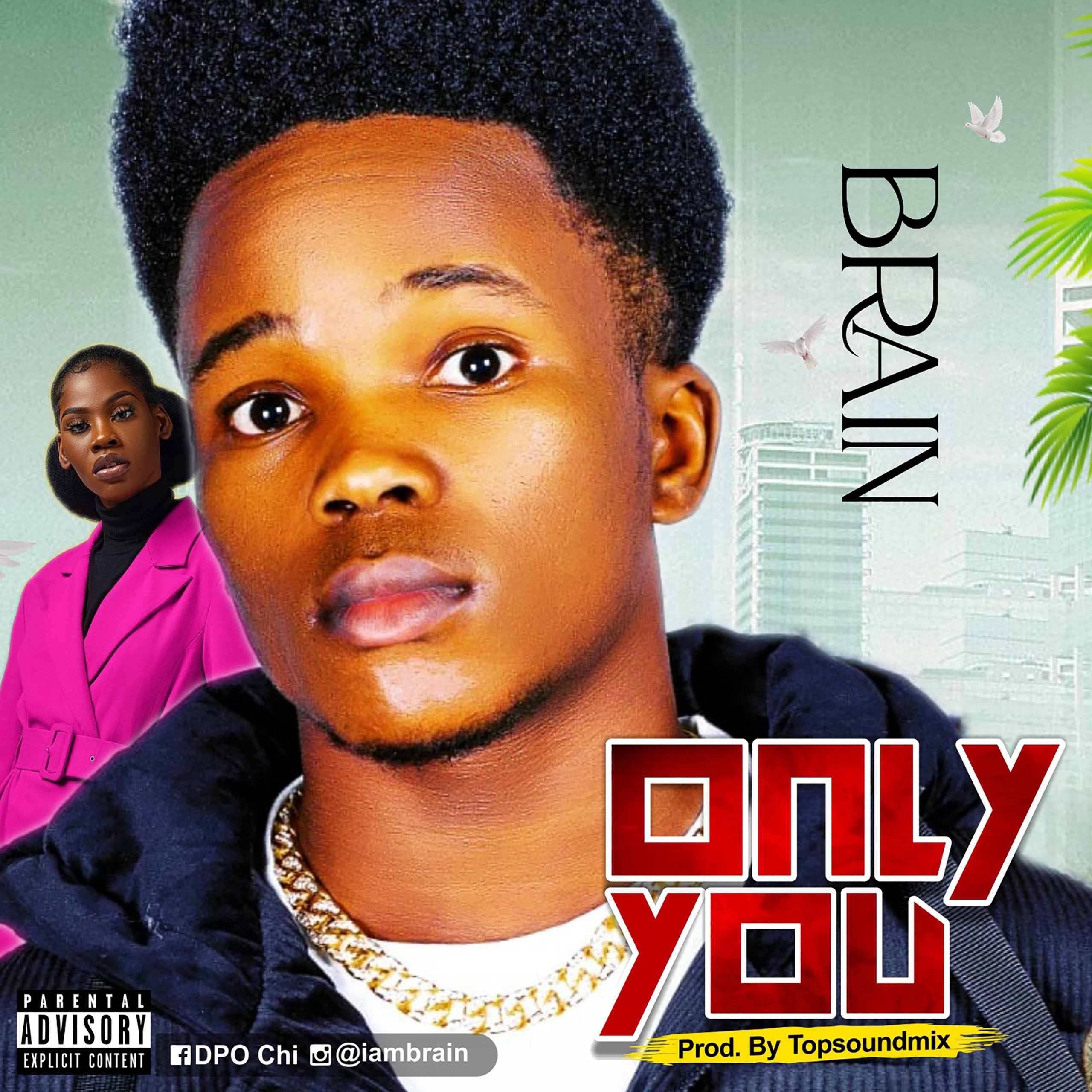Brain – Only You