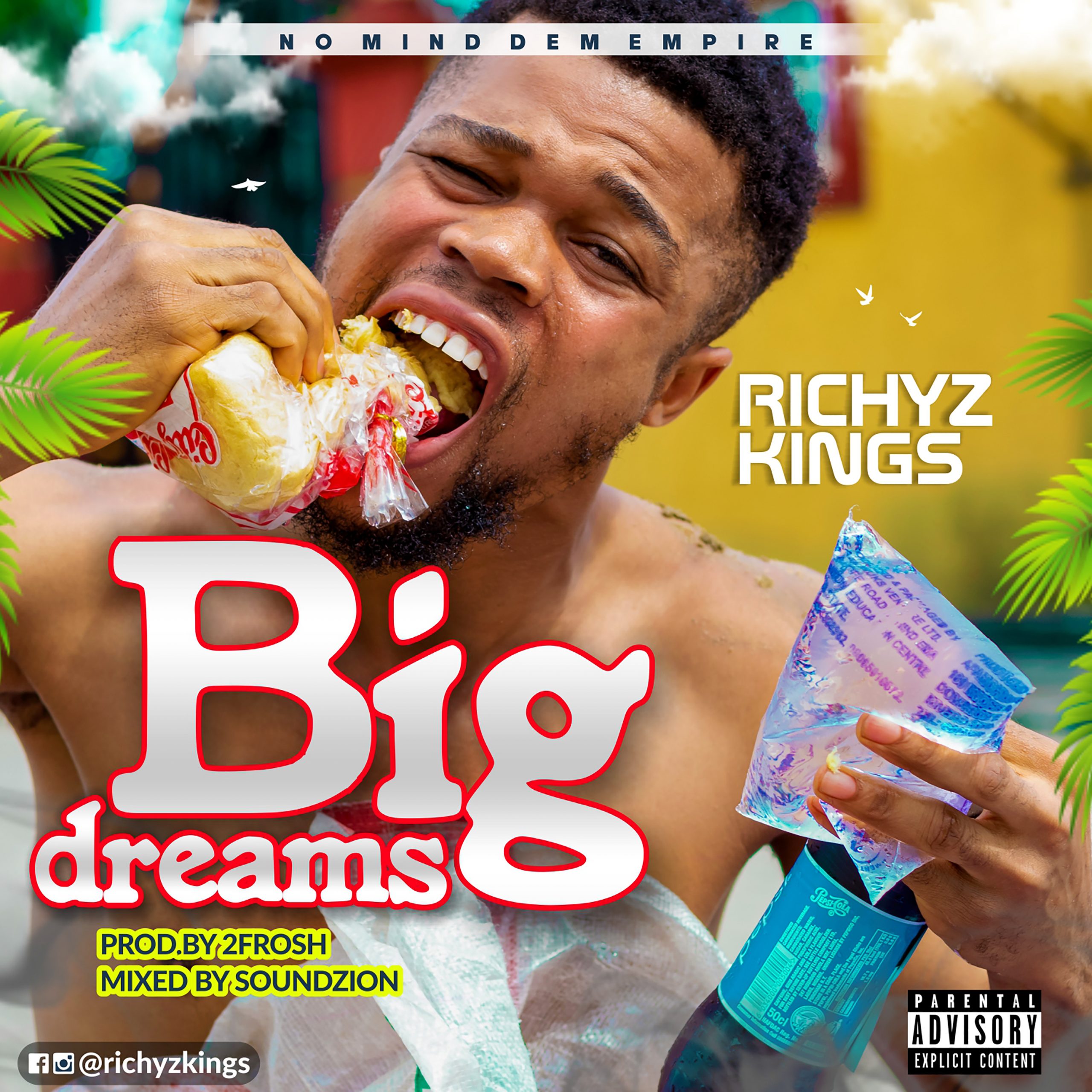 Richyz Kings – Big Dreams