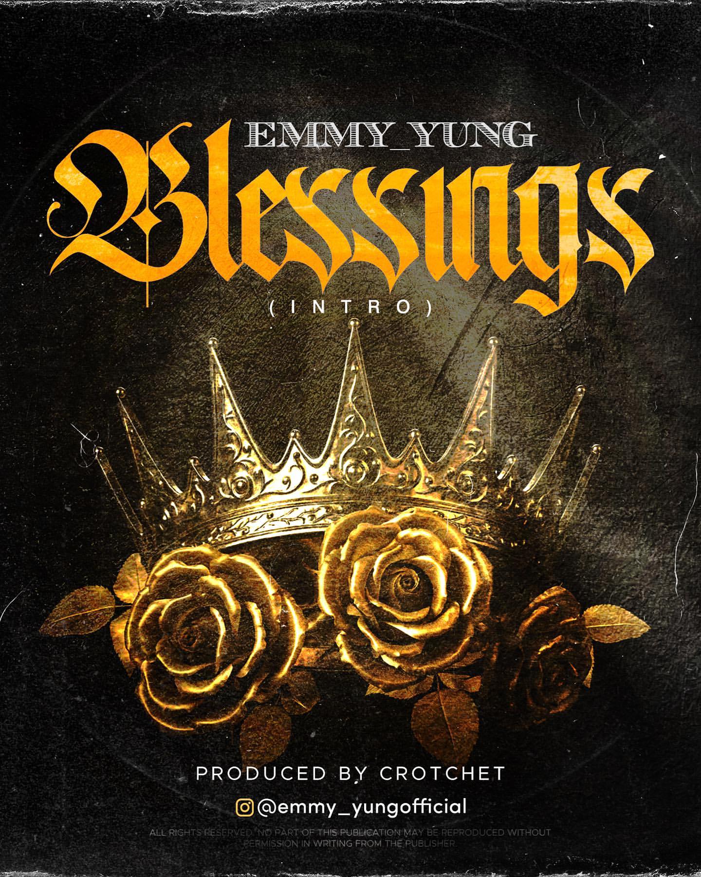 Emmy Yung – Blessings