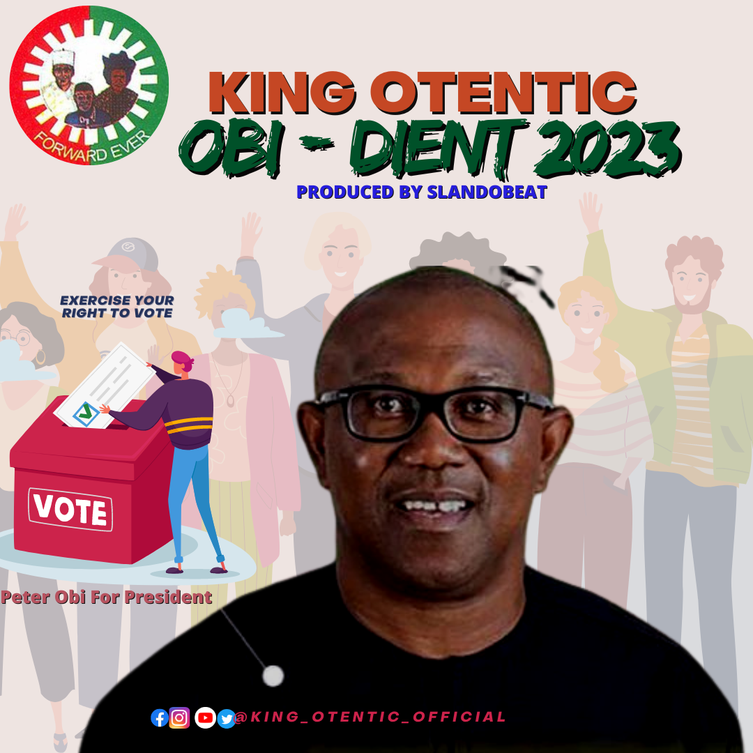 King Otentic – Obi Dient 2023